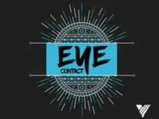 Eye Contact : 目光接触