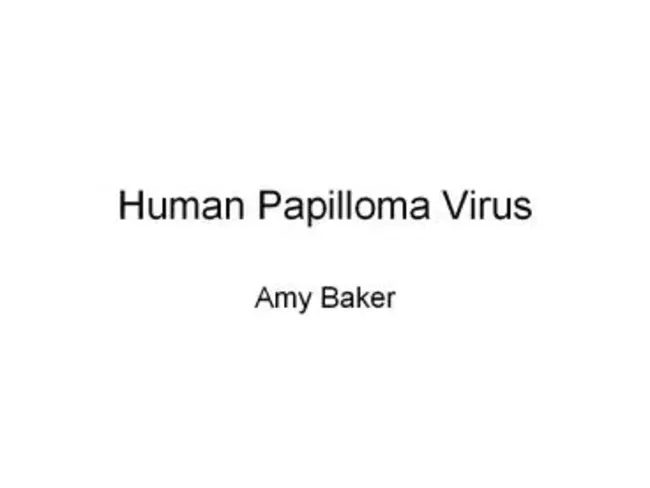 Human Papilloma Virus : 人乳头状瘤病毒