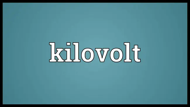 Kilovolt : 千伏