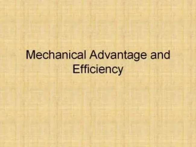Mechanical Advantage : 机械优势