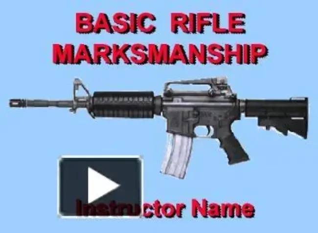 Basic Rifle Marksmanship : 基本步枪射击技术