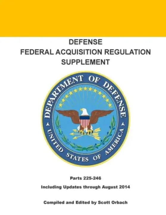 Defense Federal Acquisition Regulation Supplement : 国防联邦采购法规补充