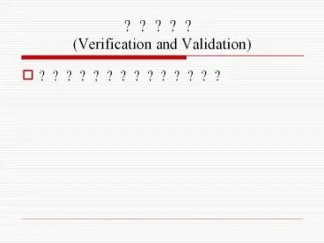 Verification and Validation : 验证和确认