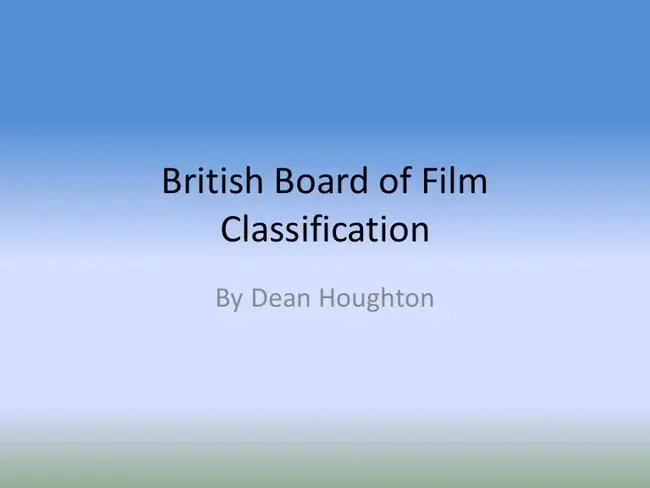 British Board of Film Censorship/Classification : 英国电影审查委员会/分类