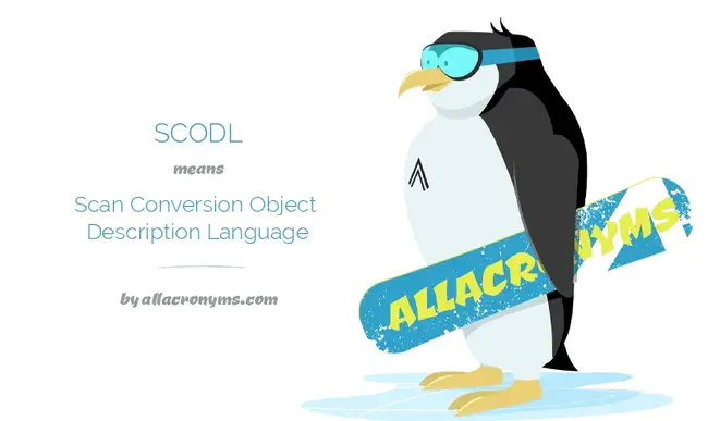 SCODL Scan Conversion Object Description Language : SCODL 扫描转换对象描述语言