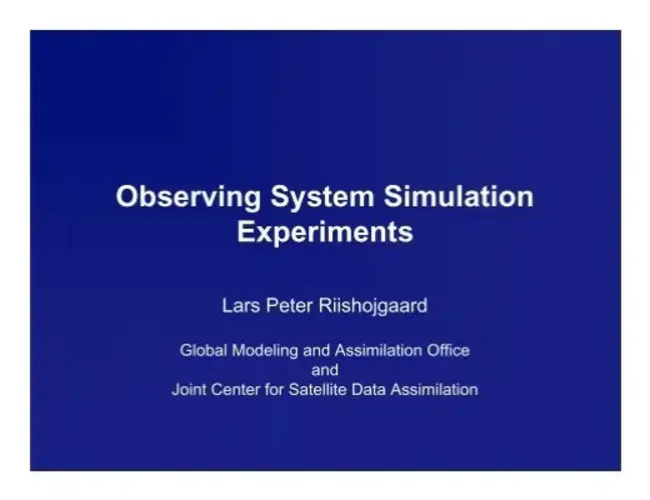 Observing System Simulation Experiment : 观测系统仿真实验