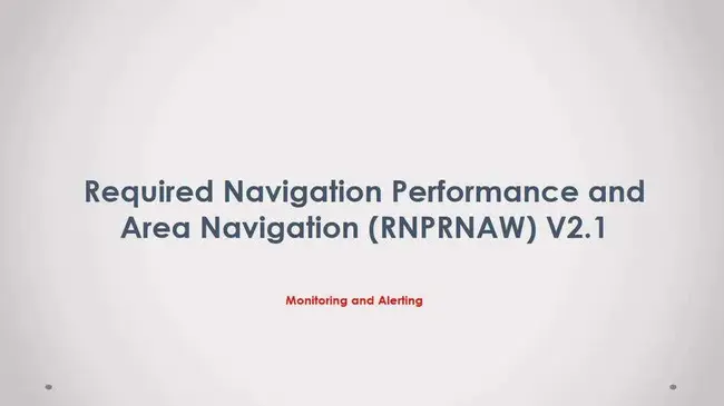 Required Navigation Performance : 所需导航性能