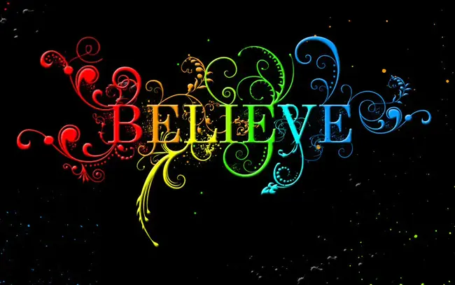 Believe : 相信