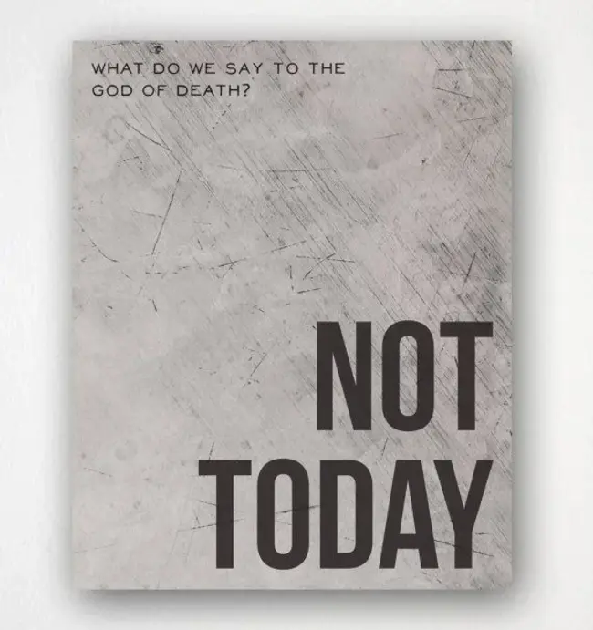 Not Today : 不是今天