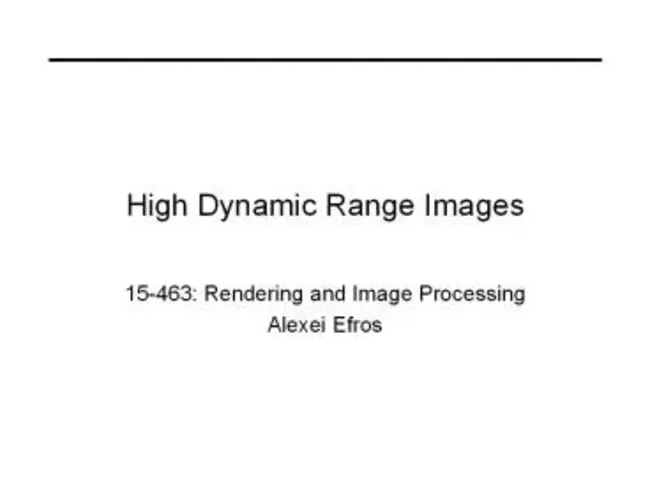 High Dynamic Range : 高动态范围