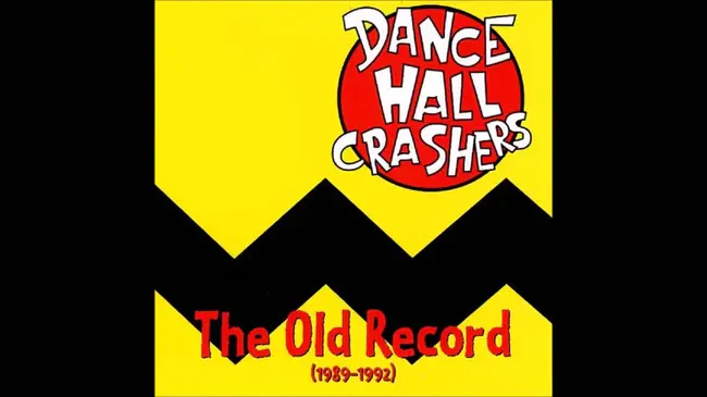 Dance Hall Crashers : 舞厅撞车者