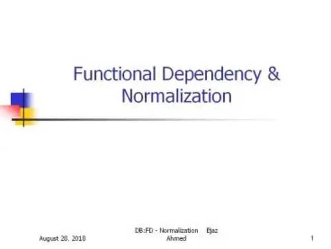 Functional Dependency : 功能依赖性