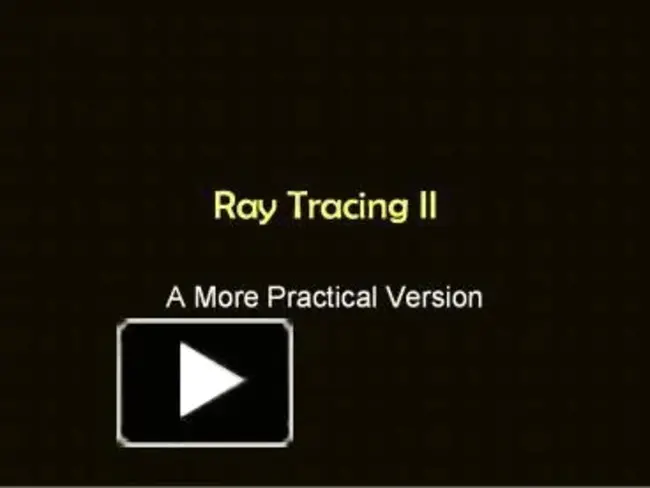 Ray Tracing : 瑞跟踪