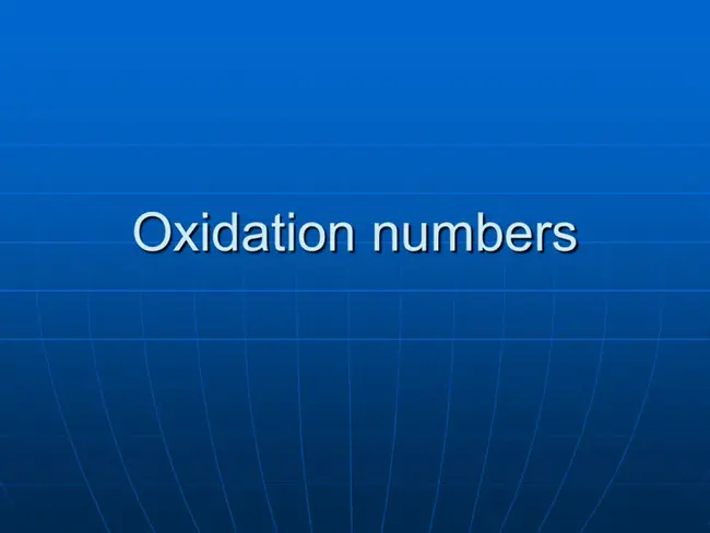 Oxidation Number : 氧化值