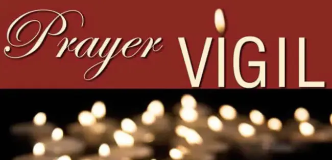 Vigil Prayer Service : 守夜祈祷服务