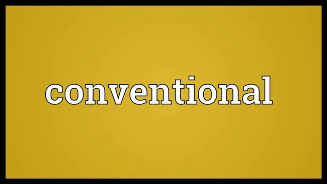 Conventional : 常规的