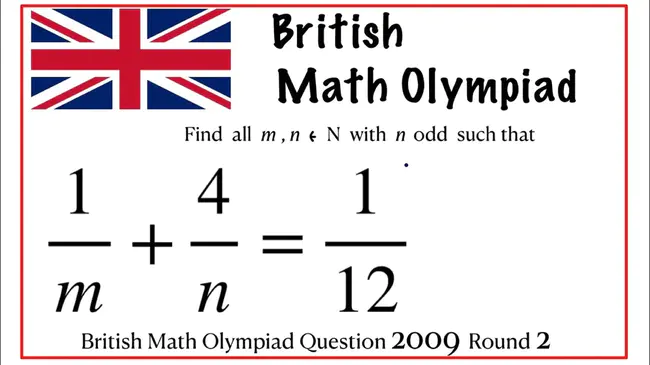 The British Maths Olympiad : 英国数学奥林匹克