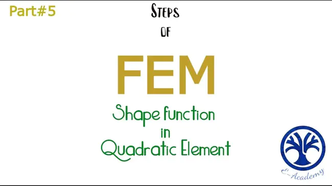 Quadratic-Finite-Element Method : 二次有限元法