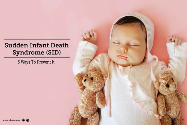 Sidssudden Infant Death Syndrome : Sidssudden婴儿死亡综合征