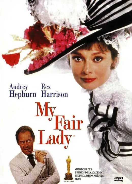 My Fair Lady : 我的Fair Lady