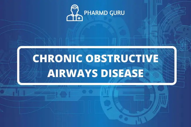 chronic obstructive airways disease (more commonly, COPD) : 慢性阻塞性气道疾病（更常见的是，慢性阻塞性肺病）