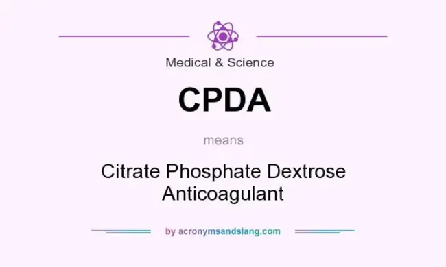 Citrate-Phosphate-Dextrose : 柠檬酸磷酸酯葡萄糖