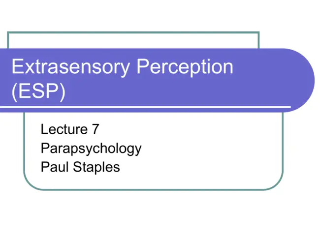 Extrasensory Perception (sixth sense) : 超感官知觉（第六感）