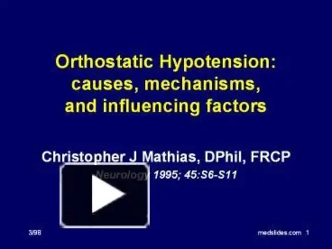 Orthostatic Hypotension : 直立性低血压