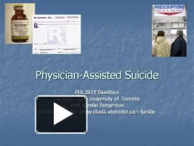 Physician-Assisted Suicide : 医生协助自杀