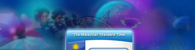 Malaysia Time : 马来西亚时间