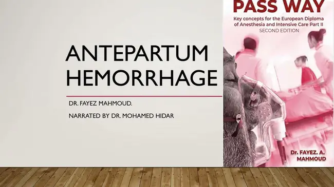 antepartum hemorrhage : 产前出血