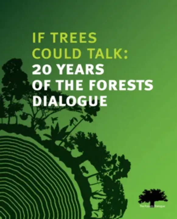 The Forests Dialogue : 森林对话