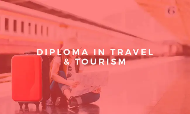 Diploma in Travel and Tourism Foundations : 旅游与旅游基金会文凭