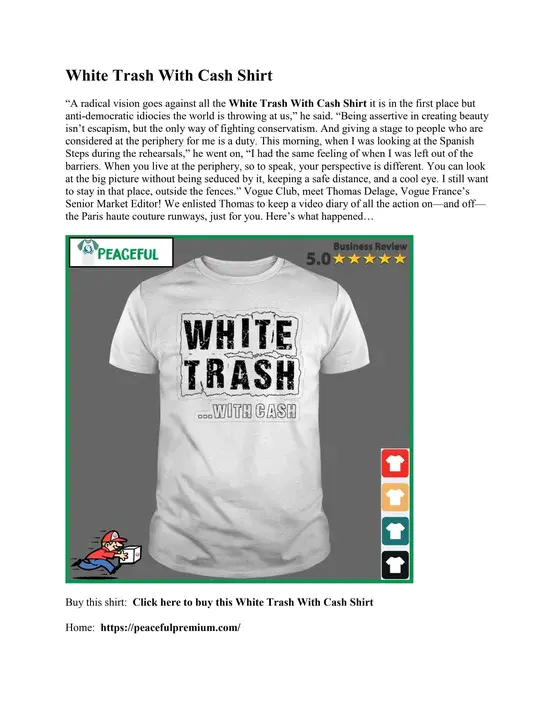 White Trash With Money : 带钱的白色垃圾