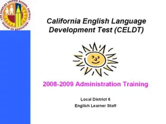 California English Language Development Test : 加州英语语言发展测试