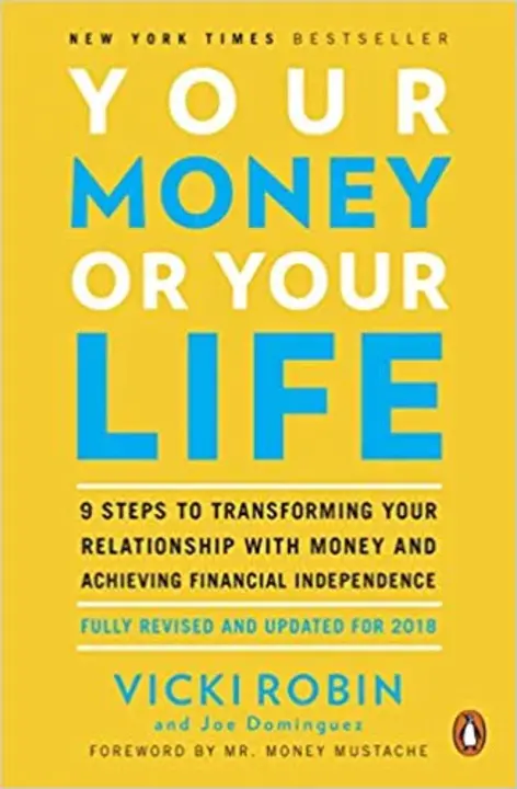 Your Money or Your Life : 你的钱还是你的生活