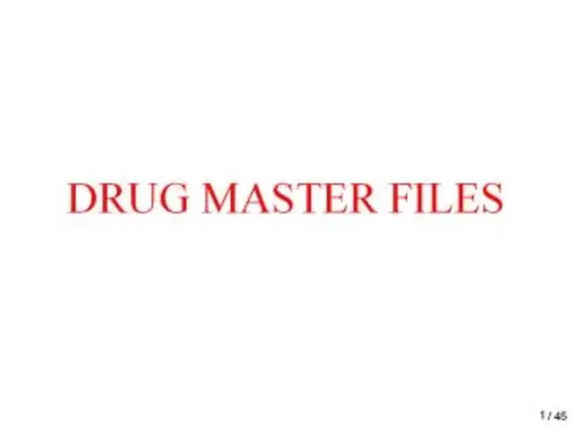 Drug Master Files : 药物主文件