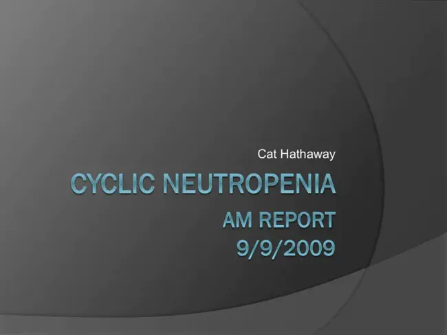 Severe Chronic Neutropenia : 严重慢性中性粒细胞减少