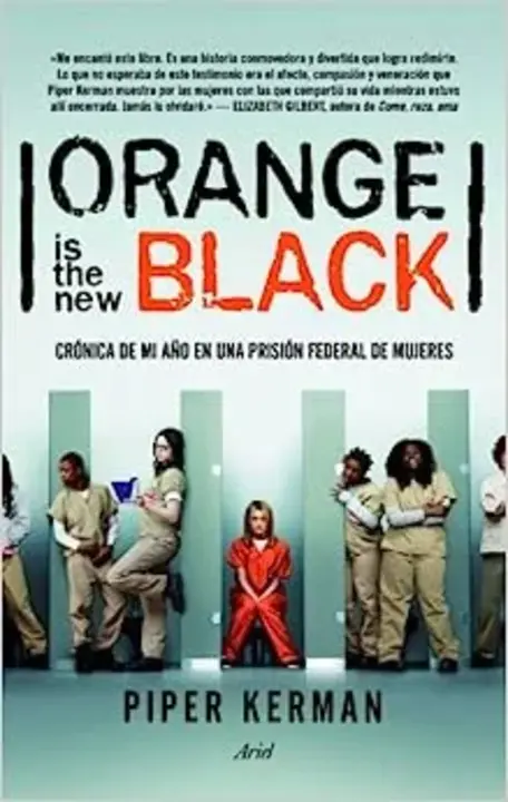 Orange Is the New Black : 橙色是新的黑色