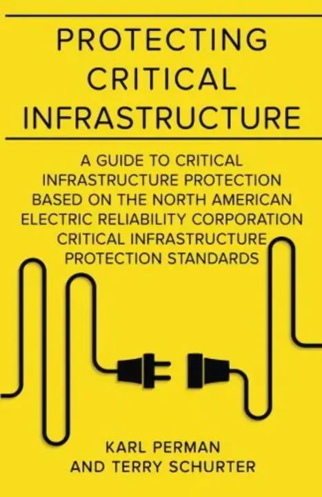 Critical Infrastructure Protection Standards : 关键基础设施保护标准