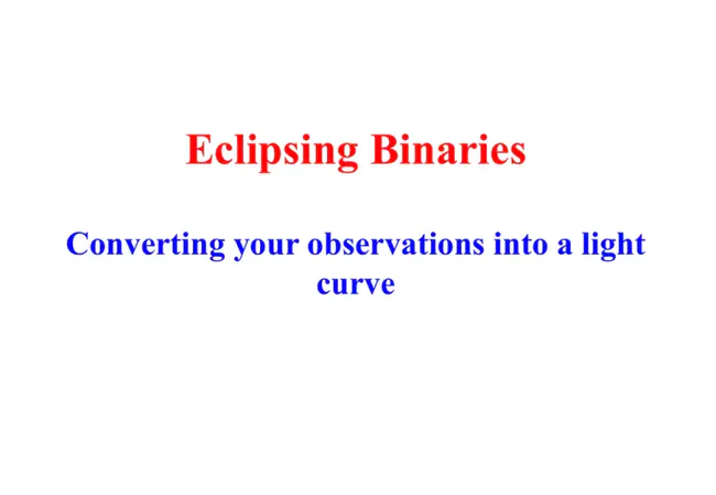 Eclipsing Binary : 食双星