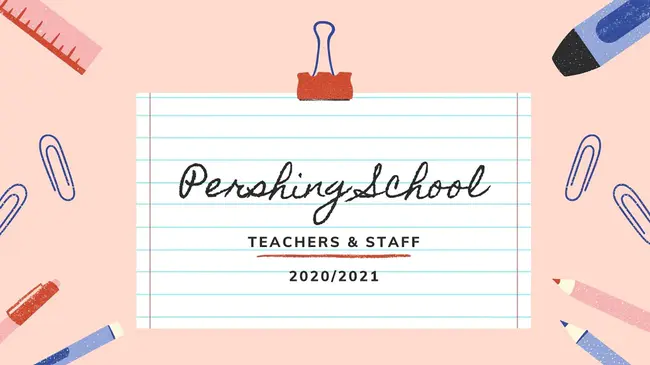 Pershing Parent Teacher Organization : 潘兴家长教师组织