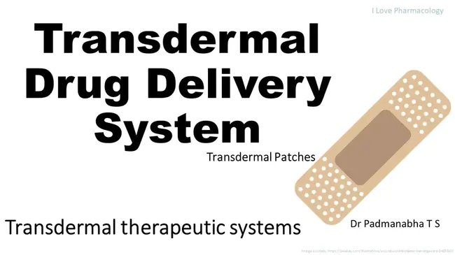 Transdermal Therapeutic Systems : 经皮治疗系统