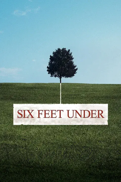 Six Feet Under : 六英尺以下