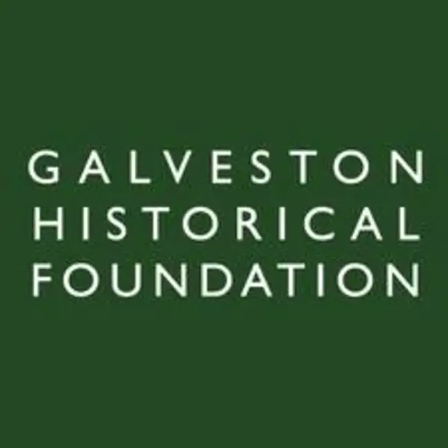 Galveston Historical Foundation : 加尔维斯敦历史基金会